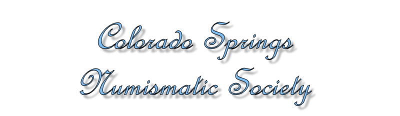 Colorado Springs Numismatic Society Home